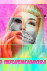 A Influenciadora (The Influencer)