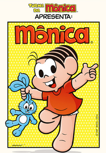 Turma da Mônica Apresenta: Mônica (Turma da Mônica Apresenta: Mônica)
