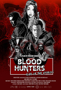 Blood Hunters: Rise of the Hybrids - Poster / Capa / Cartaz - Oficial 1