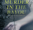 Murder in the Bayou