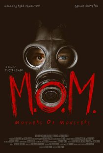 M.O.M. Mothers of Monsters - Poster / Capa / Cartaz - Oficial 1