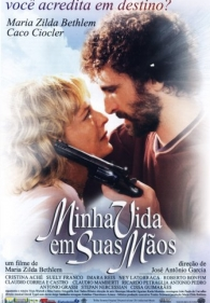 Minha Vida Em Suas Mãos (Minha Vida Em Suas Mãos)