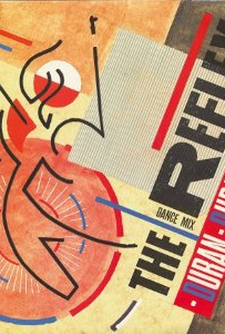 Poster 1 de Curta Duran Duran: The Reflex (1984)