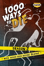 Mil Maneiras de Morrer (2ª Temporada)  (1000 Ways to Die (Season 2))