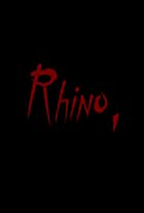 Rhino - Poster / Capa / Cartaz - Oficial 1