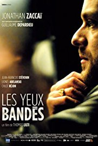 Poster 1 de Filme Les Yeux Bandés (2008)
