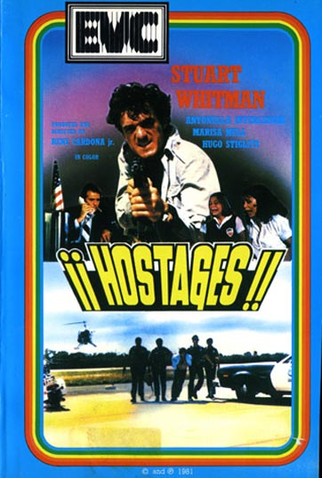 Poster 1 de Filme Hostages! (1980)