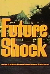 Future Shock - Poster / Capa / Cartaz - Oficial 1