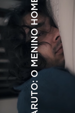 Naruto: O Menino Homem (Naruto: O Menino Homem)