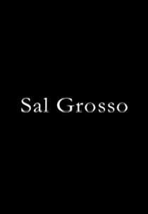 Sal Grosso (Sal Grosso)