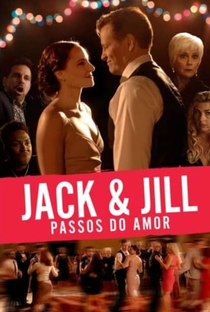 Jack & Jill - Nos Passos do Amor - Poster / Capa / Cartaz - Oficial 1