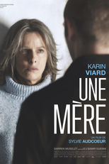 Amor de Mãe (Une mère)