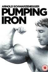 O Homem dos Músculos de Aço (Pumping Iron)