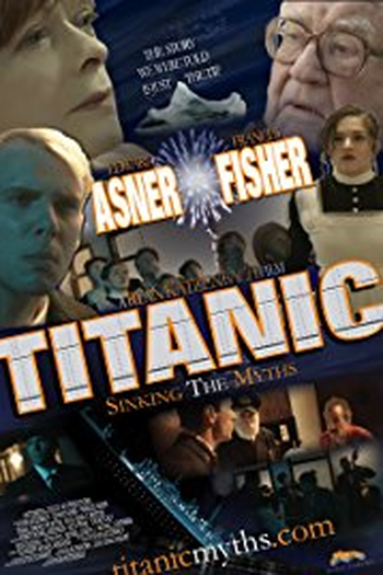 Poster de Filme Titanic: Sinking the Myths (2017)