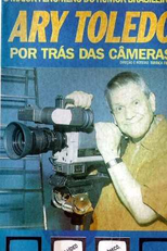 Ary Toledo por Trás das Câmeras  (Ary Toledo Por Trás Das Câmeras )