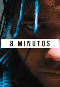 8 Minutos (8 Minutos)
