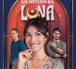 No Mundo da Luna