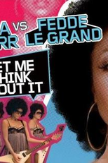 Fedde Le Grand vs. Ida Corr: Let Me Think About It (Fedde Le Grand vs. Ida Corr: Let Me Think About It)