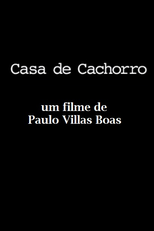 Casa de Cachorro (Casa de Cachorro)