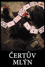 O Moinho do Diabo (Čertův mlýn)