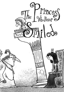 The Princess Who Never Smiled (The Princess Who Never Smiled)