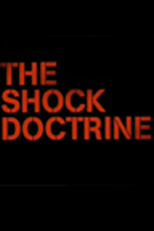 A Doutrina do Choque (The Shock Doctrine)