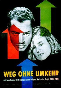 Weg ohne Umkehr (Weg ohne Umkehr)