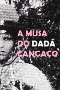 A Musa do Cangaço - Poster / Capa / Cartaz - Oficial 1