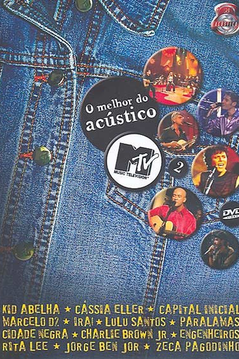 Poster de TV O Melhor do Acústico MTV 2 (2005)
