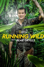 Celebridades à Prova de Tudo (6ª Temporada) (Running Wild with Bear Grylls (Season 6))