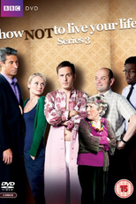 How Not to Live Your Life (3ª Temporada) (How Not to Live Your Life)