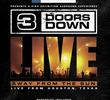 3 Doors Down: Away from the Sun, Live from Houston, Texas