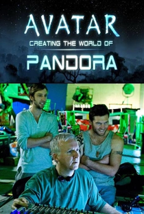Avatar: Criando o Mundo de Pandora - Poster / Capa / Cartaz - Oficial 2