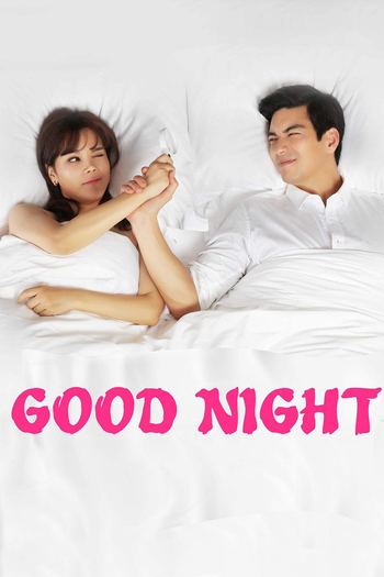  de Filme Good Night (2016)