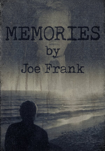 Memories by Joe Frank (Memories by Joe Frank)
