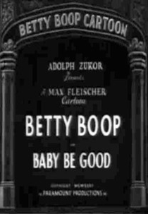 Baby Be Good (Betty Boop: Baby Be Good)
