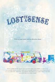 Lost in a Sense - Poster / Capa / Cartaz - Oficial 1
