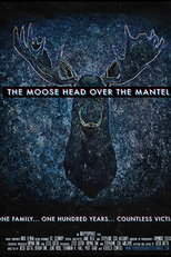 The Moose Head Over the Mantel (The Moose Head Over the Mantel)