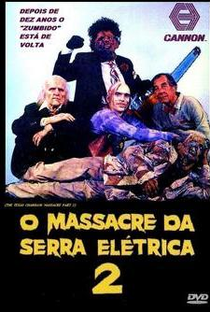 O Massacre da Serra Elétrica 2 - Poster / Capa / Cartaz - Oficial 2