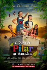 O Diário de Pilar na Amazônia (O Diário de Pilar na Amazônia)
