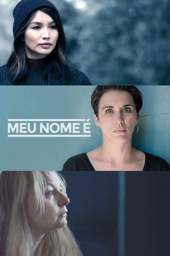  de Série Meu Nome É (2019)