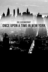 Once Upon a Time in New York: the Birth of Hip Hop, Disco and Punk (Once Upon a Time in New York: the Birth of Hip Hop, Disco and Punk)