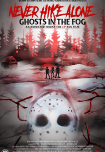 Never Hike Alone: Ghosts in the Fog (Never Hike Alone: Ghosts in the Fog)