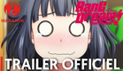 BanG Dream! Saison 2 | Trailer Officiel