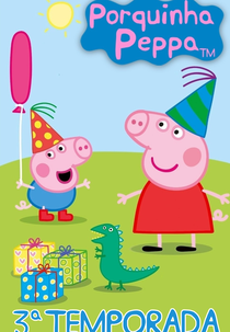 Porquinha Peppa (3ª Temporada) (Peppa Pig (Season 3))