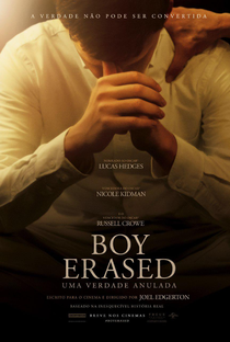 Boy Erased: Uma Verdade Anulada - Poster / Capa / Cartaz - Oficial 2