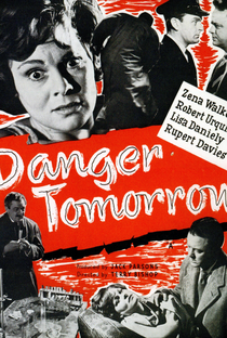 Danger Tomorrow - Poster / Capa / Cartaz - Oficial 1