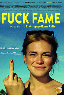 Fuck Fame - Poster / Capa / Cartaz - Oficial 2