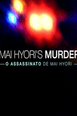 O Assassinato de Mai Hyori (O Assassinato de Mai Hyori)