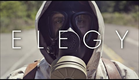 ELEGY - Post-Apocalyptic Short Film